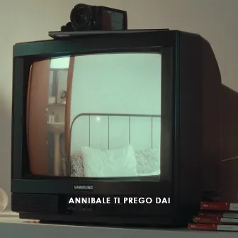 Ti prego dai by Annibale