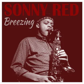 Breezing by Sonny Red