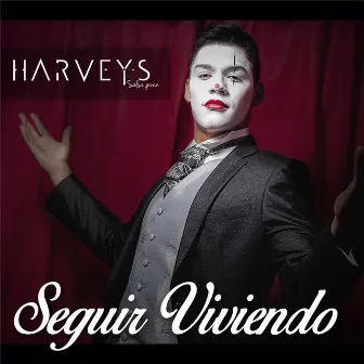 Seguir Viviendo by Harveys