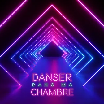 Danser dans ma chambre by Deven Green