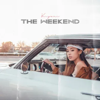 The Weekend by Kiyomi