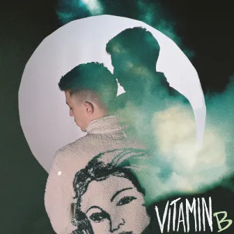 VITAMIN B by Yung Bach