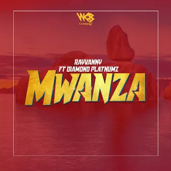 Mwanza by Rayvanny