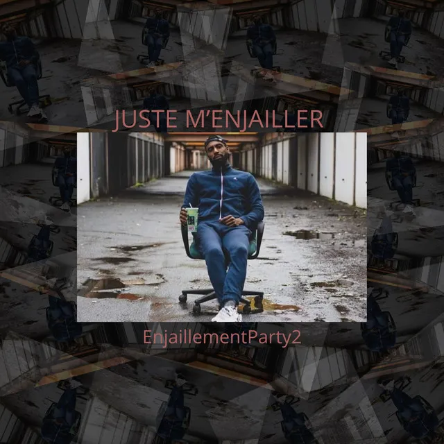 Juste M ' enjailler EnjaillementParty2