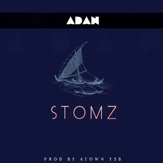 Stomz by Adan Official