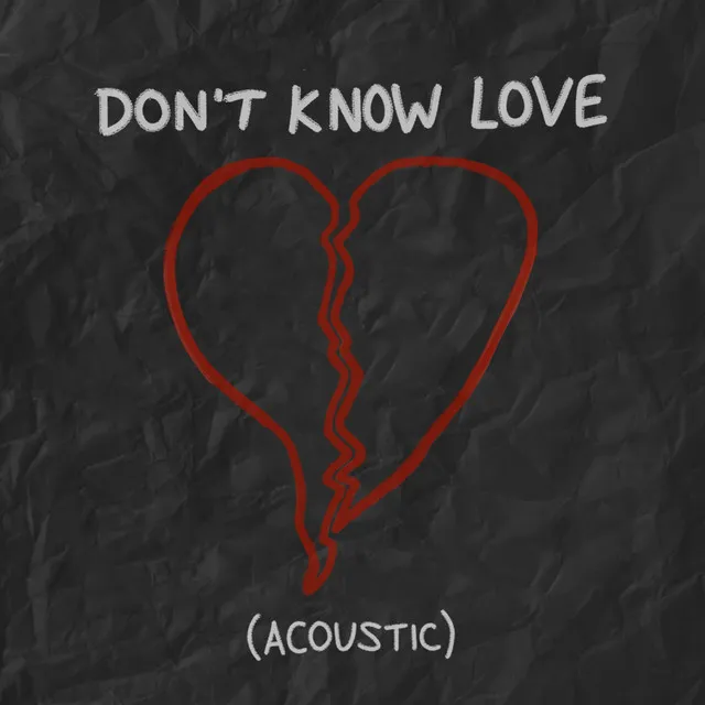 Don't Know Love (Acoustic)