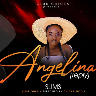 Angelinah (Reply) by Chicka Modis