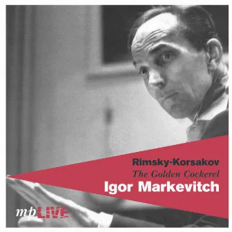 Rimsky-Korsakov, The Golden Cockerel, Igor Markevitch (Live) by Mattiwilda Dobbs