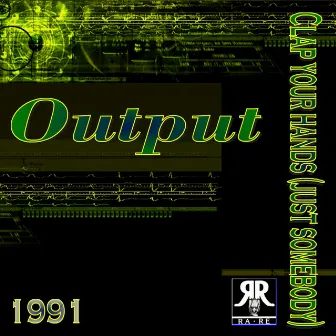 Clap Your Hands by Output