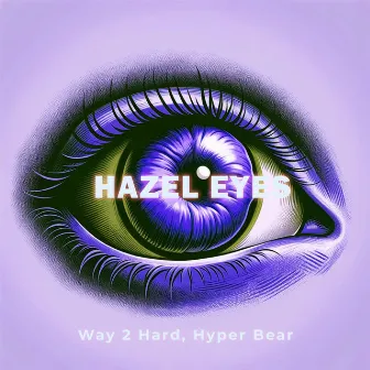 Behind These Hazel Eyes (Techno Version) by Hyper Bear