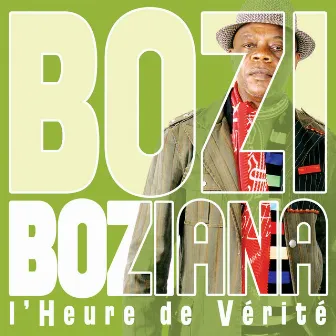 L'heure de vérité by Bozi Boziana