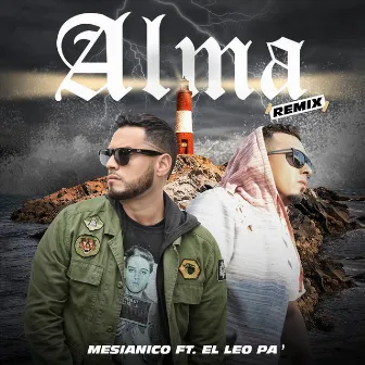 Alma (Remix) by Mesianico