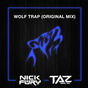 Wolf Trap by Nick Fury