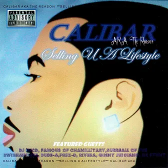 Selling U A Lifestyle by Calibar