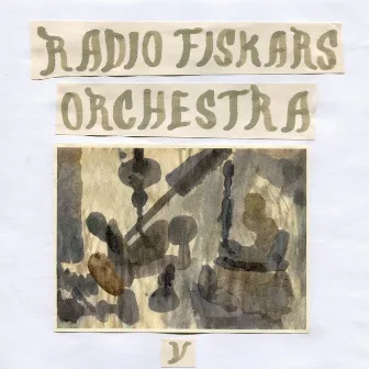 Radiofiskars Orchestra V by Radiofiskars Orchestra