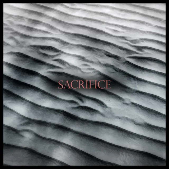 Sacrifice