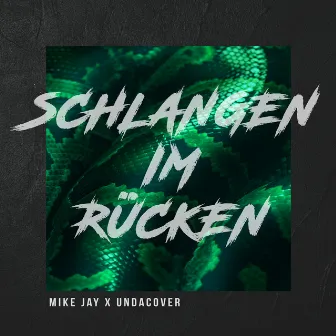 Schlangen im Rücken by Undacover