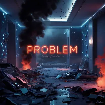 PROBLEM by Peso Lordo