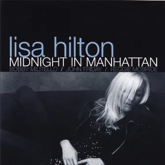 Midnight In Manhattan by Lisa Hilton