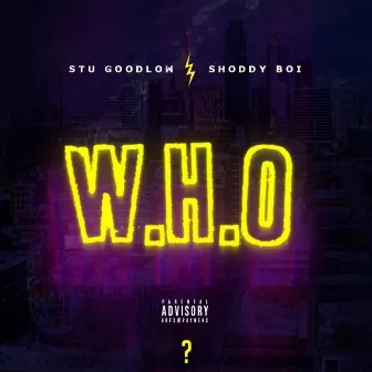 WHO by Stu Goodlow