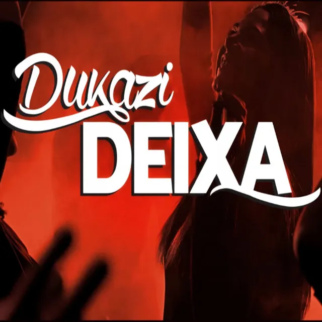 Deixa