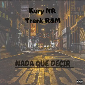 Nada Que Decir by Kury NR