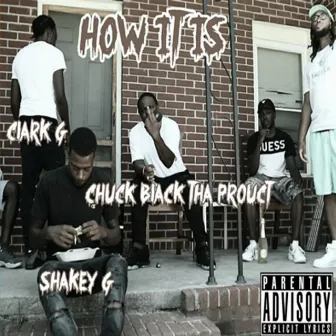 How It Is by Chuck Black