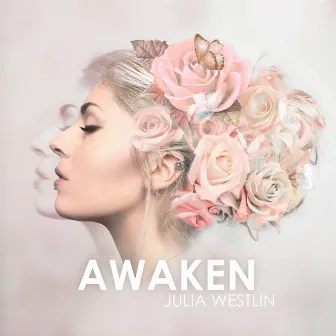 Awaken by Julia Westlin