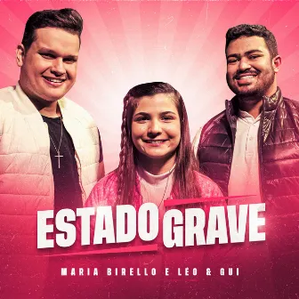 Estado Grave by Maria Birello