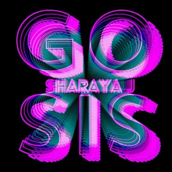 Go Sis by Sharaya J