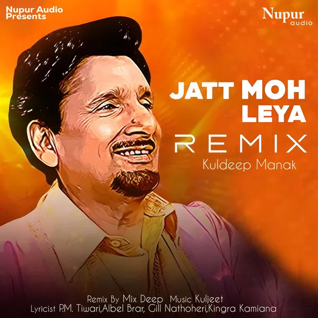 Jatt Moh Leya (Remix)