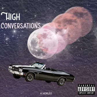 High Conversations by K.horuss