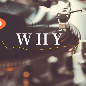 Why by Lyte