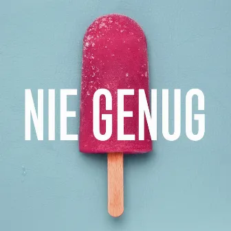 Nie Genug by JULIAN & DER FUX