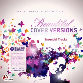 Beautiful Cover Versions - Essential Tracks (Compiled & Mixed by Gülbahar Kültür) by Gülbahar Kültür