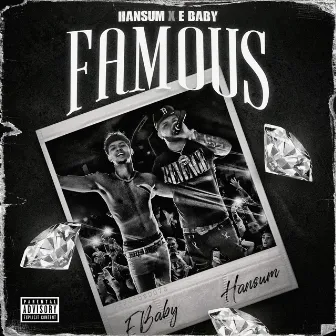 Famous by E Baby