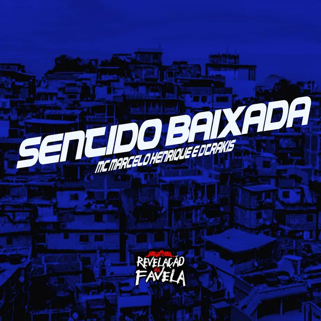 Sentido Baixada