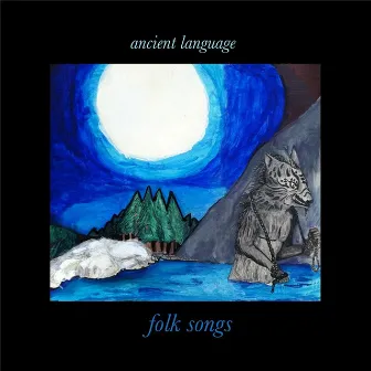 Folk Songs by Ancient Language