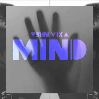 Mind by VSHN VIXA