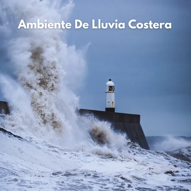 Ambiente De Lluvia Costera