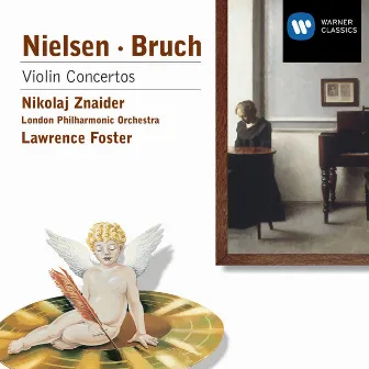 Bruch & Nielsen: Violin Concertos by Nikolaj Znaider