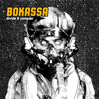 Divide & Conquer by Bokassa