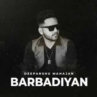 Barbadiyan by Deepanshu Mahajan