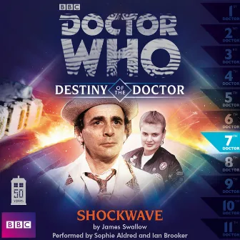 Destiny of the Doctor, Series 1.7: Shockwave (Unabridged) by Doctor Who