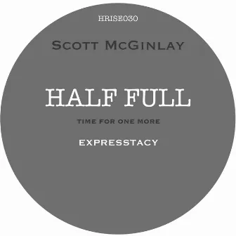 Half Full by Scott McGinlay