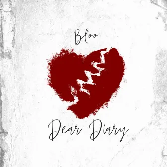 Dear Diary by BLOO