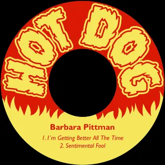 I´m Getting Better All the Time by Barbara Pittman