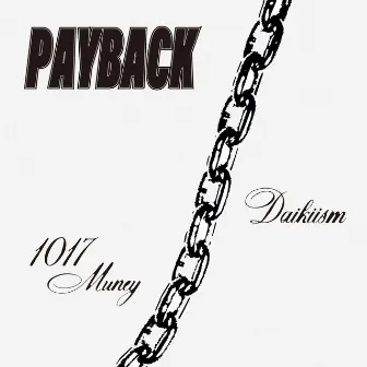 Payback by 1017 Muney