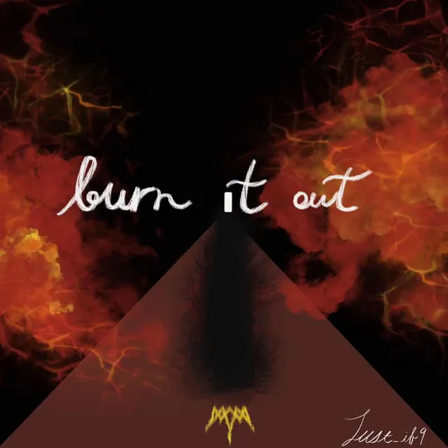 Burn It Out