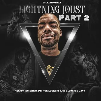 Lightning Joust, Pt. 2 (Radio Edit) by BillZBondZ